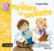 Le mystère du sacolette De Françoise Bobe - Editions de l'Oxalide
