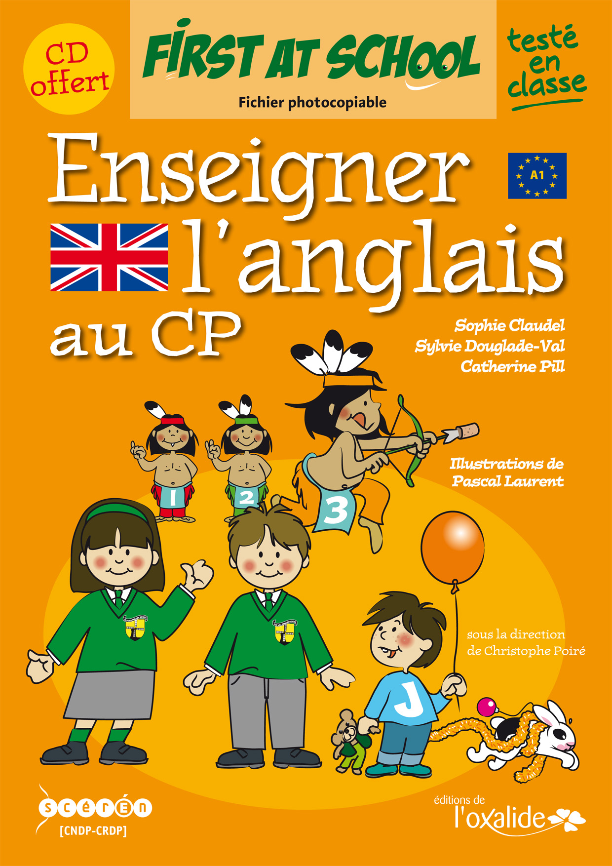 Enseigner L Anglais En 4e 3e Segpa Pdf Enseigner l'anglais au CP - Fichier photocopiable et CD Audio - Sophie  Claudel, Sylvie Douglade-Val, Catherine Pill (EAN13 : 9782916881751) |  Oxalide Editions