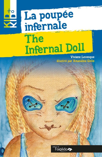 La poupée infernale - Viviane Levesque - Editions de l'Oxalide