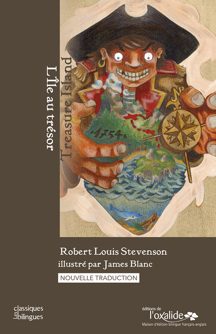 L'île au trésor / Treasure Island - Robert Louis Stevenson - Editions de l'Oxalide