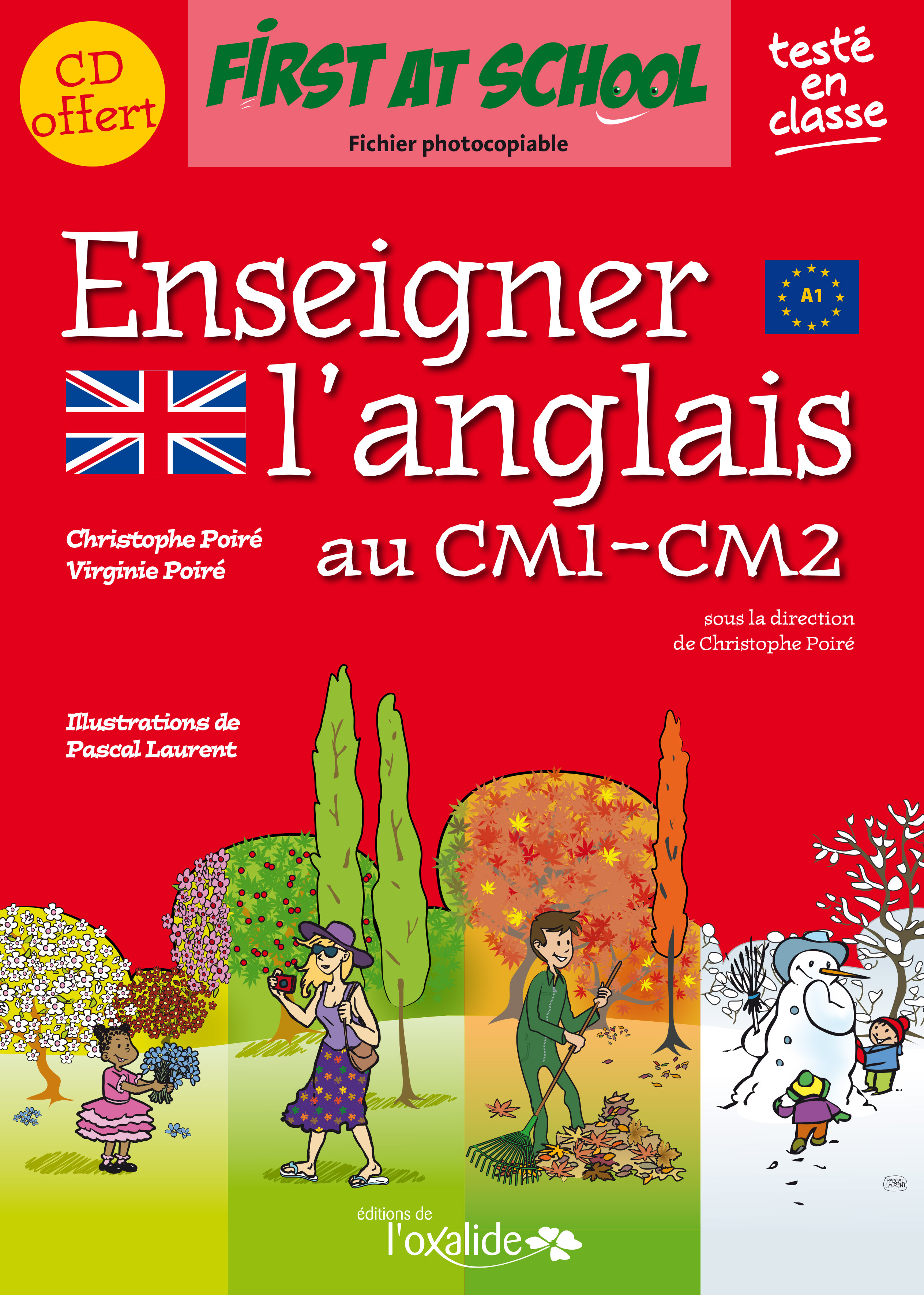 Enseigner L Anglais En 4e 3e Segpa Pdf Enseigner l'anglais au CM1-CM2 - Fichier photocopiable et CD Audio -  Virginie Poiré, Christophe Poiré (EAN13 : 9782916881461) | Oxalide Editions